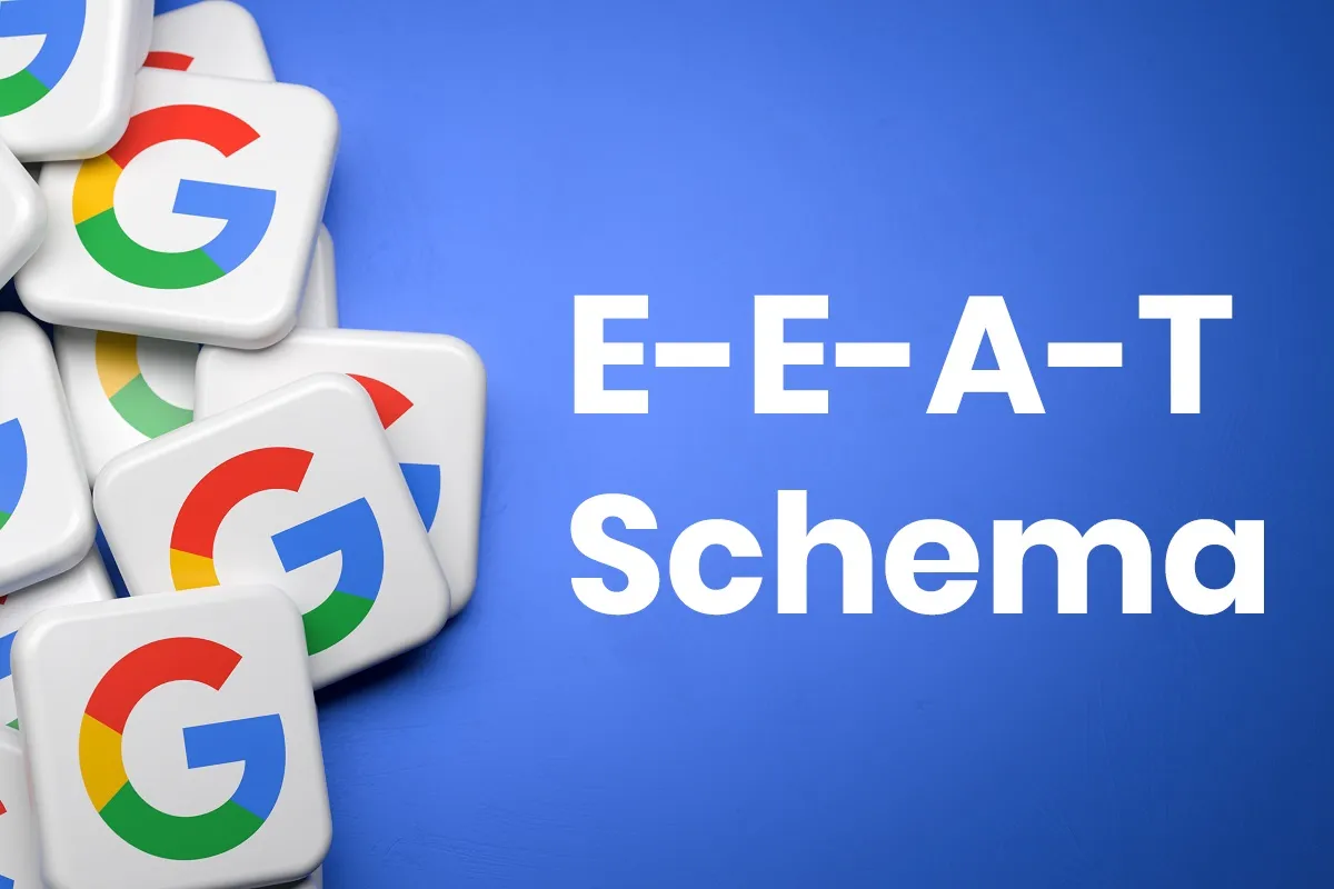 How To Implement Google’s E-E-A-T On Your Website Using Schema Markup