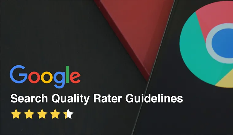 How to Apply Google Search Quality Rater Guidelines to Web Design